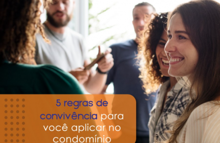 Como viver melhor em condomínios!