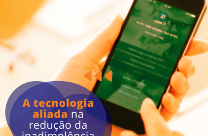 Tecnologia associada na redução da inadimplência...